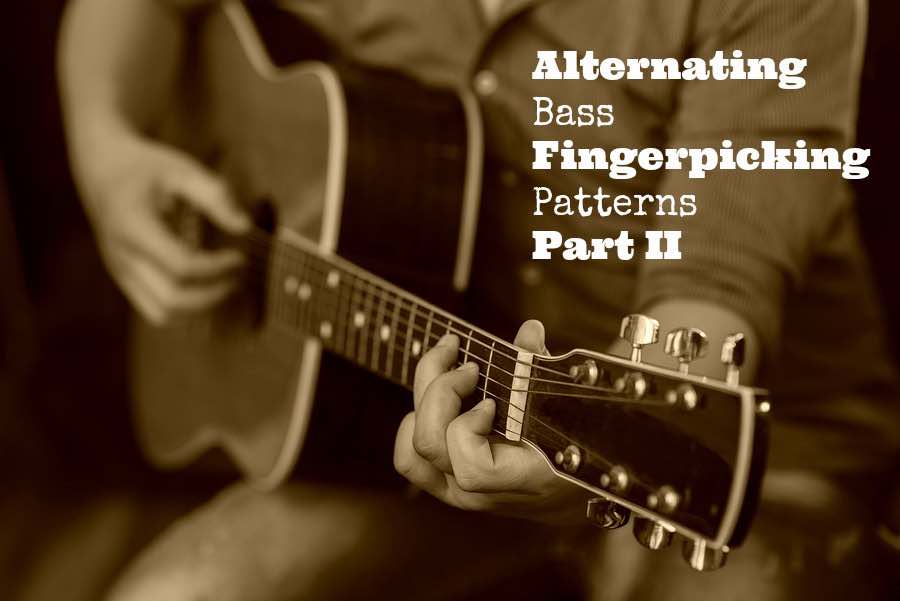 Alternating Bass Fingerpicking Patterns Part II