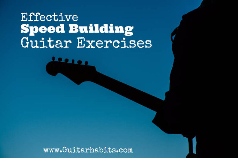 Effective Speed Building Guitar Licks Exercises GUITARHABITS