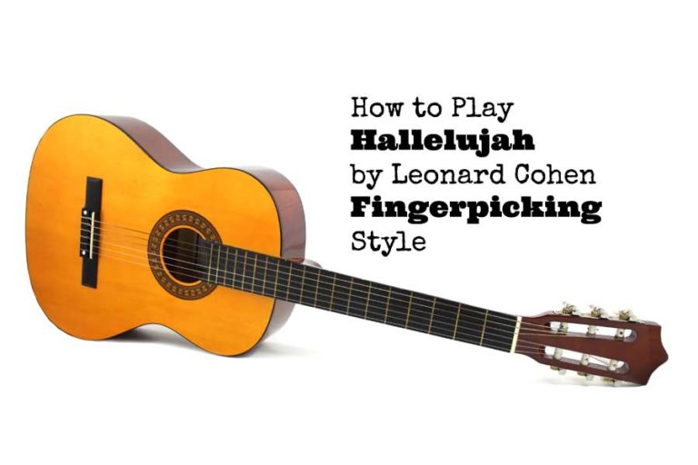 How to Play Hallelujah by Leonard Cohen Fingerpicking Style GUITARHABITS