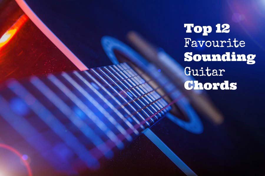 Top 12 Favourite Sounding Guitar Chords Guitarhabits Com