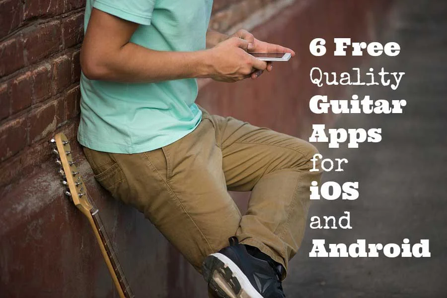 6 free quality guitar apps for ios and android